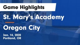 St. Mary's Academy  vs Oregon City  Game Highlights - Jan. 14, 2020
