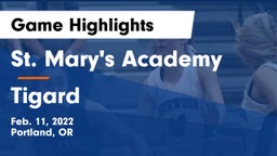 St. Mary's Academy  vs Tigard  Game Highlights - Feb. 11, 2022