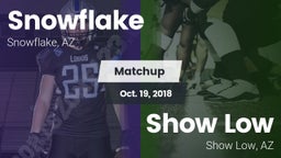 Matchup: Snowflake High vs. Show Low  2018
