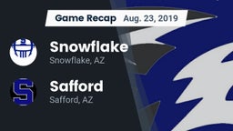 Recap: Snowflake  vs. Safford  2019