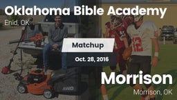 Matchup: Oklahoma Bible  vs. Morrison  2016