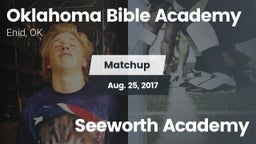 Matchup: Oklahoma Bible  vs. Seeworth Academy 2017