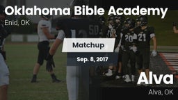 Matchup: Oklahoma Bible  vs. Alva  2017