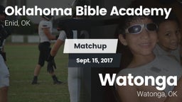 Matchup: Oklahoma Bible  vs. Watonga  2017