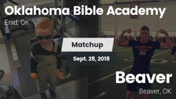 Matchup: Oklahoma Bible  vs. Beaver  2018
