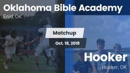 Matchup: Oklahoma Bible  vs. Hooker  2018