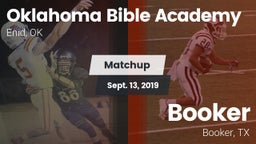 Matchup: Oklahoma Bible  vs. Booker  2019