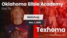 Matchup: Oklahoma Bible  vs. Texhoma  2019