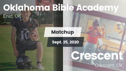 Matchup: Oklahoma Bible  vs. Crescent  2020