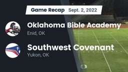 Recap: Oklahoma Bible Academy vs. Southwest Covenant  2022