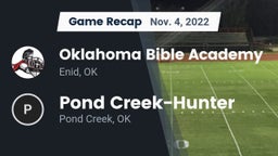 Recap: Oklahoma Bible Academy vs. Pond Creek-Hunter  2022