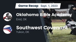 Recap: Oklahoma Bible Academy vs. Southwest Covenant  2023