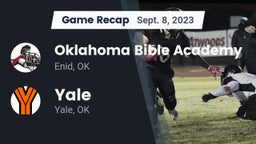 Recap: Oklahoma Bible Academy vs. Yale  2023