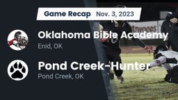 Recap: Oklahoma Bible Academy vs. Pond Creek-Hunter  2023