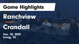 Ranchview  vs Crandall  Game Highlights - Jan. 18, 2020