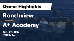 Ranchview  vs A Academy Game Highlights - Jan. 29, 2020