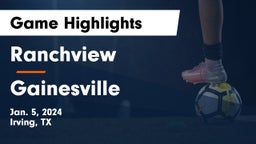 Ranchview  vs Gainesville  Game Highlights - Jan. 5, 2024