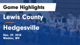 Lewis County  vs Hedgesville  Game Highlights - Dec. 29, 2018