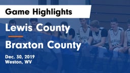 Lewis County  vs Braxton County  Game Highlights - Dec. 30, 2019