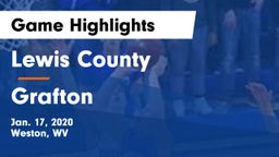 Lewis County  vs Grafton  Game Highlights - Jan. 17, 2020