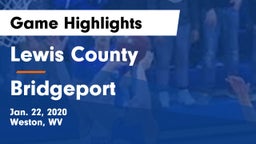 Lewis County  vs Bridgeport  Game Highlights - Jan. 22, 2020