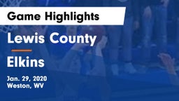 Lewis County  vs Elkins  Game Highlights - Jan. 29, 2020