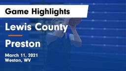 Lewis County  vs Preston  Game Highlights - March 11, 2021