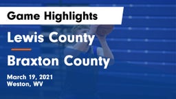 Lewis County  vs Braxton County  Game Highlights - March 19, 2021