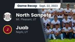 Recap: North Sanpete  vs. Juab  2023