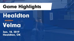 Healdton  vs Velma Game Highlights - Jan. 18, 2019