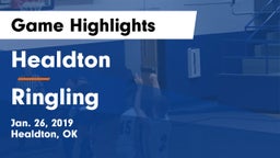 Healdton  vs Ringling Game Highlights - Jan. 26, 2019
