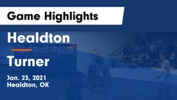 Healdton  vs Turner  Game Highlights - Jan. 23, 2021