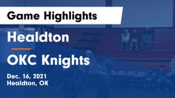 Healdton  vs OKC Knights Game Highlights - Dec. 16, 2021