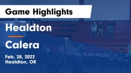 Healdton  vs Calera  Game Highlights - Feb. 28, 2022