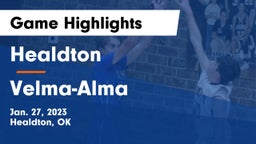 Healdton  vs Velma-Alma  Game Highlights - Jan. 27, 2023