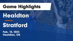 Healdton  vs Stratford  Game Highlights - Feb. 10, 2023