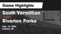 South Vermillion  vs Riverton Parke  Game Highlights - Feb. 16, 2024