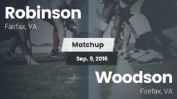 Matchup: Robinson  vs. Woodson  2016