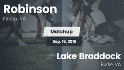 Matchup: Robinson  vs. Lake Braddock  2016
