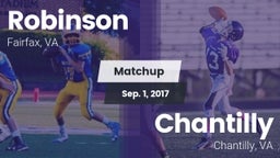 Matchup: Robinson  vs. Chantilly  2017