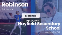 Matchup: Robinson  vs. Hayfield Secondary School 2018