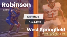 Matchup: Robinson  vs. West Springfield  2018