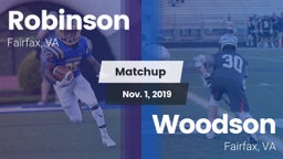 Matchup: Robinson  vs. Woodson  2019