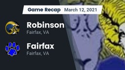 Recap: Robinson  vs. Fairfax  2021