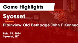 Syosset  vs Plainview Old Bethpage John F Kennedy  Game Highlights - Feb. 25, 2024
