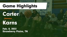 Carter  vs Karns  Game Highlights - Feb. 8, 2022