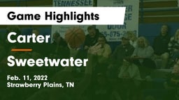 Carter  vs Sweetwater  Game Highlights - Feb. 11, 2022