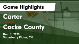 Carter  vs Cocke County  Game Highlights - Dec. 1, 2023