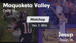 Matchup: Maquoketa Valley vs. Jesup  2016