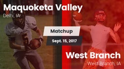 Matchup: Maquoketa Valley vs. West Branch  2017